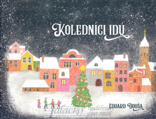 Koledníci idú